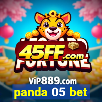 panda 05 bet